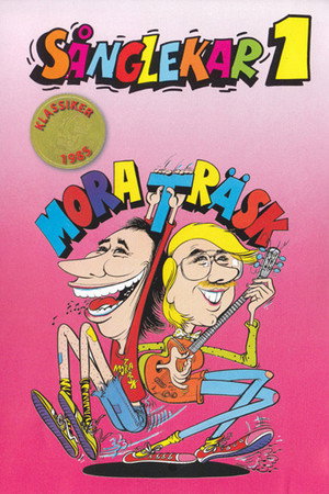 Mora Träsk - Sånglekar 1
