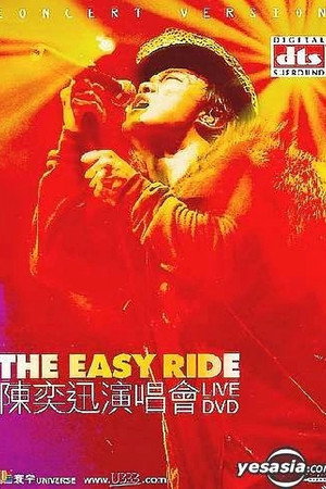 The Easy Ride 陈奕迅演唱会