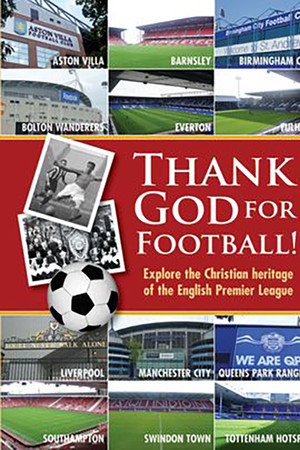 Thank God for Football