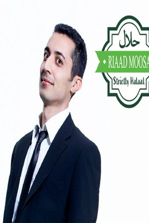 Riaad Moosa: Strictly Halaal