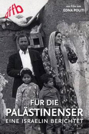 Für die Palästinenser – eine Israelin berichtet