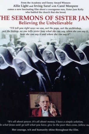 The Sermons of Sister Jane: Believing the Unbelievable