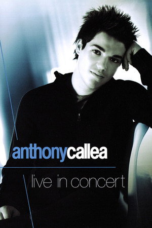 Anthony Callea Live in Concert