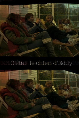 C’était le chien d’Eddy