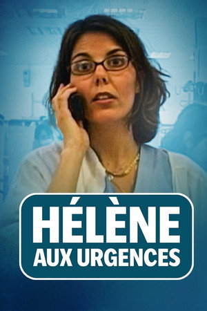 Hélène aux urgences