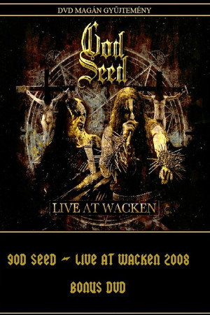 God Seed: Live at Wacken