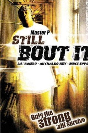 Still 'Bout It