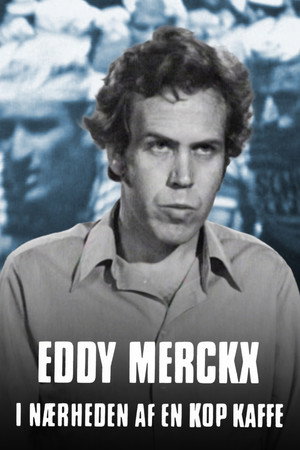 Eddy Merckx i nærheden af en kop kaffe