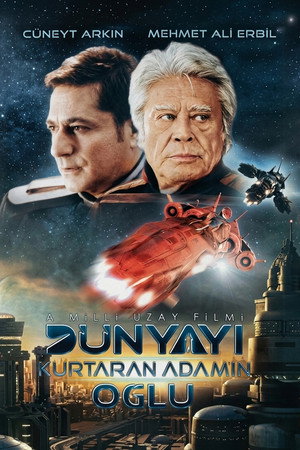 Dünyayı Kurtaran Adamın Oğlu