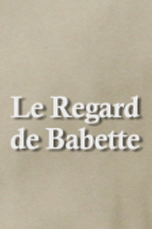 Le Regard de Babette