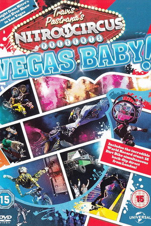 Nitro Circus Presents: Vegas Baby!