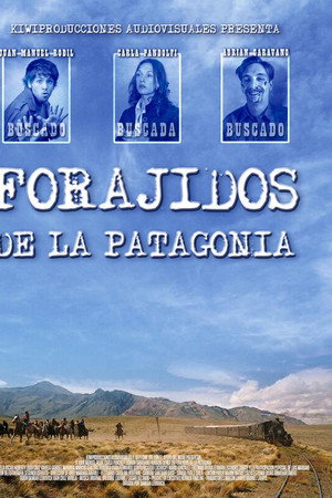 Forajidos de la Patagonia