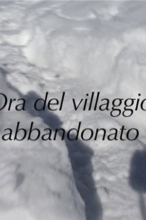 Ora del villaggio abbandonato