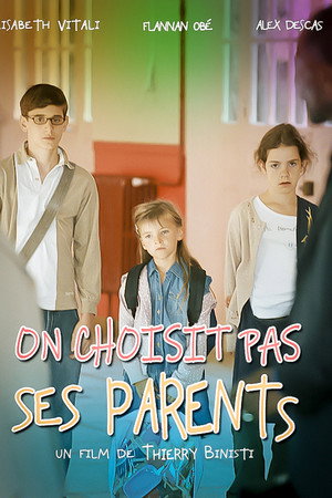 On choisit pas ses parents