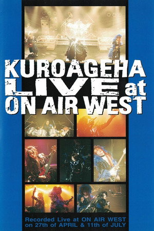 黒蝪蠂「LIVE at ON AIR WEST」