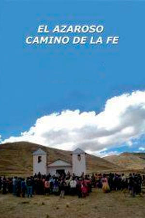 El azaroso camino de la fe