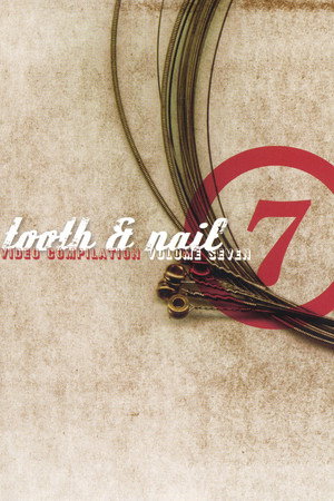 Tooth & Nail Video Compilation Vol. 7