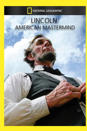 Lincoln - American Mastermind