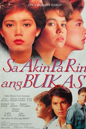 Sa Akin pa rin ang Bukas