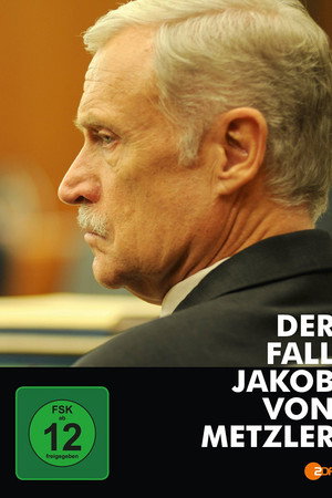 Der Fall Jakob von Metzler