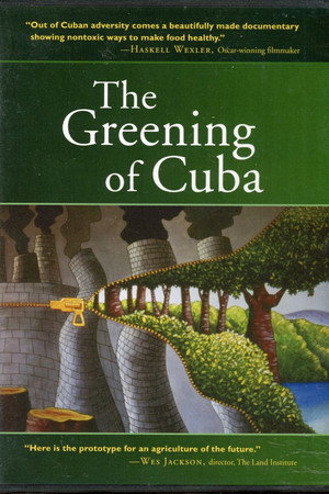 The Greening of Cuba