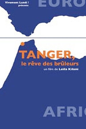 Tanger, le rêve de brûleurs