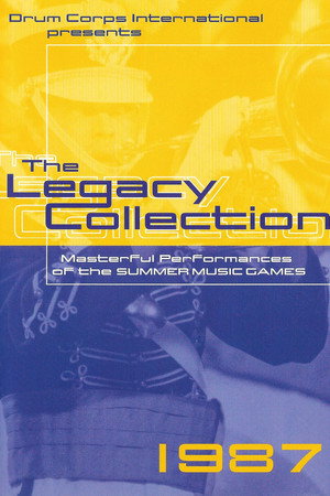 1987 DCI World Championships - Legacy Collection