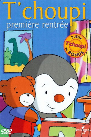 T'choupi première rentrée