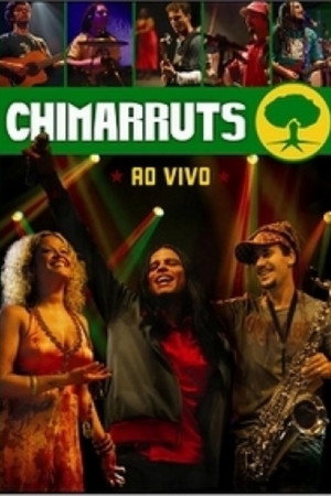 Chimarruts - Ao Vivo