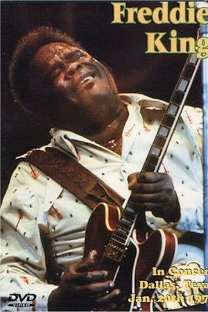 Freddie King In Concert Dallas, Texas