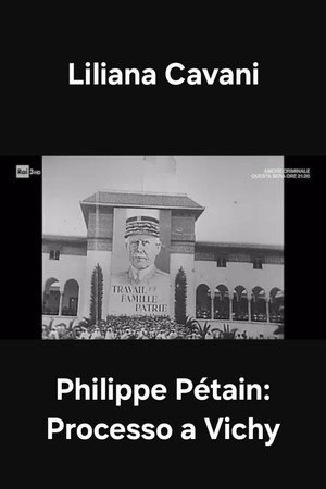 Philippe Pétain: Processo a Vichy