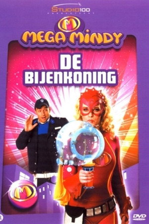 Mega Mindy - De Bijenkoning