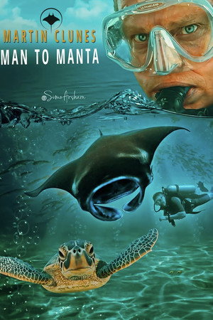 Martin Clunes: Man to Manta
