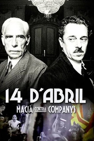 14 d'abril. Macià contra Companys