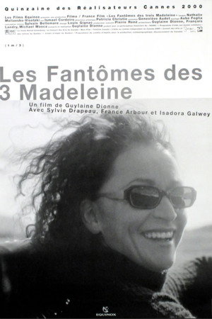 Les fantômes des trois Madeleine