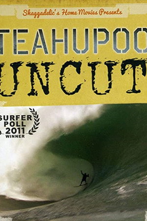 Teahupoo Uncut