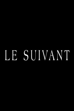 Le suivant