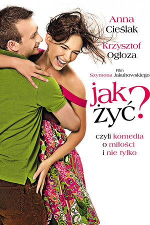 Jak żyć?
