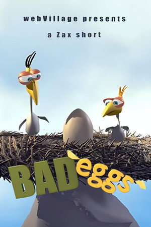 Bad Eggs