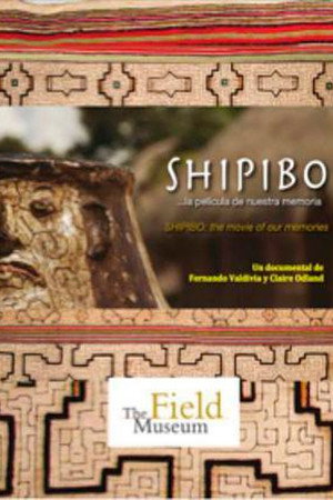 Shipibo: La película de nuestra memoria