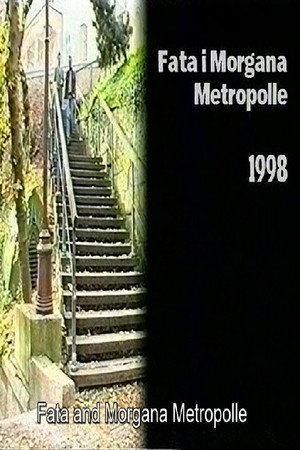 Fata i Morgana Metropolle