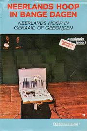 Neerlands Hoop: In Genaaid of Gebonden