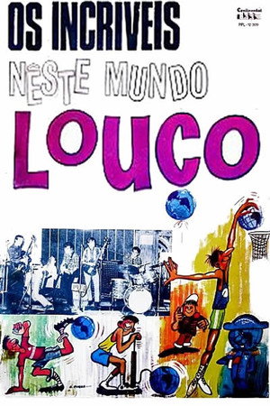 Os Incríveis Neste Mundo Louco