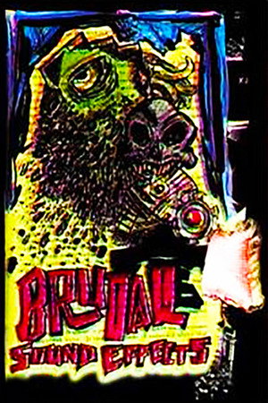 Brutal Sound Effects Volume 1