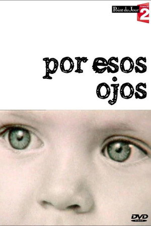 Por Esos Ojos