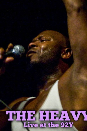 The Heavy: Live at The 92Y