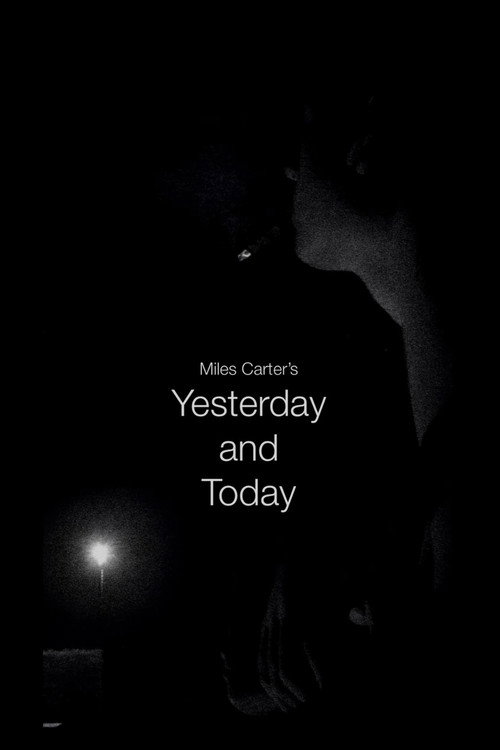 Yesterday and Today
