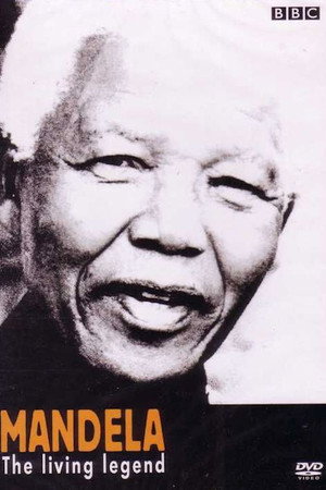 Mandela, the Living Legend