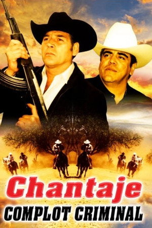 Chantaje complot criminal