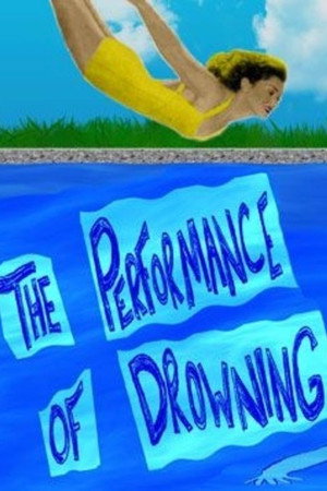 The Performance of Drowning
